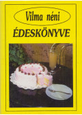 Vilma néni - Vilma néni szakácskönyve