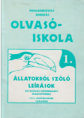 Romankovics  András - Olvasóiskola 1. - Állatokról szóló leírások