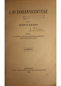 Kerpely Kálmán - A jó dohánykertész