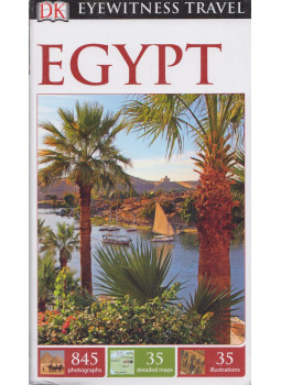 Jo Doran (ed.) - Eyewitness Travel Guide - Egypt Jo Doran (ed.) - Eyewitness Travel Guide - Egypt, London 2015 antikvár könyv
