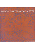 Aknai Tamás,Romváry Ferenc - Modern grafika Pécs, 1972