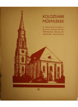  - A Magyar Királyi Állami Felső Építő Ipariskola 1941-42. évi szünidei felvételei XII., null 0 antikvár könyv