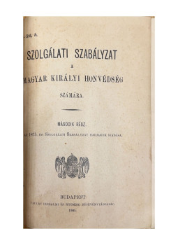  - Szolgálati szabályzat a Magyar Királyi Honvédség számára. II. rész, null 0 antikvár könyv