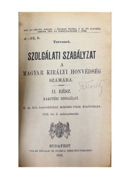  - Szolgálati szabályzat a Magyar Királyi Honvédség számára. II. rész. Harctéri Szolgálat, null 0 antikvár könyv