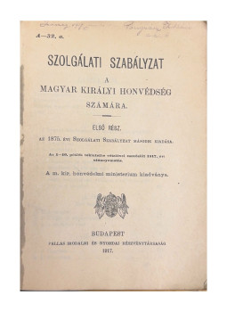  - Szolgálati szabályzat a Magyar Királyi Honvédség számára. I. rész, null 0 antikvár könyv