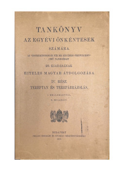  - Tankönyv az egyévi önkéntesek számára. IV. rész: Tereptan és terepábrázolás, null 0 antikvár könyv