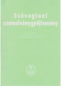 Antalné Szabó Ágnes,Madarászné Marossy Ágnes - Szövegtani szemelvénygyűjtemény (dedikált)