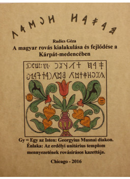Radics Géza - A magyar rovás kialakulása és fejlődése a Kárpát-medencében, null 0 antikvár könyv
