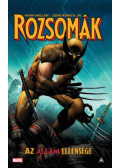 Mark Millar - Rozsomák - Az állam ellensége