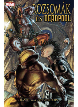 Daniel Way - Rozsomák és Deadpool Daniel Way - Rozsomák és Deadpool, null 2024 antikvár könyv