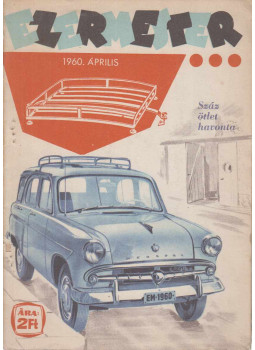 Várhelyi Tamás - Ezermester 1960. április Várhelyi Tamás - Ezermester 1960. április, Budapest 1960 antikvár könyv