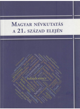 Farkas Tamás, Slíz Mariann - Magyar névkutatás a 21. század elején, Budapest 2015 antikvár könyv