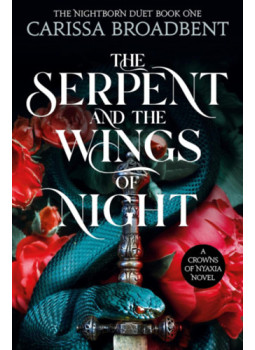 Carissa Broadbent - The Serpent and the Wings of Night - A kígyó és az éj szárnyai, null 2024 antikvár könyv