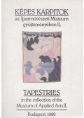 László Emőke - Képes kárpitok az Iparművészeti Múzeum gyűjteményében II.