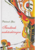 Páskándi Géza - Tündérek szakácskönyve