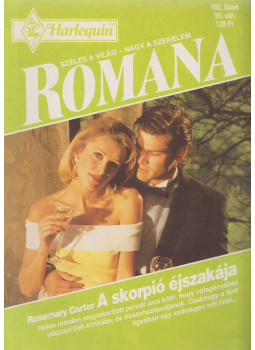 Rosemary Carter - Romana 102. - A skorpió éjszakája Rosemary Carter - Romana 102. - A skorpió éjszakája, Budapest 1995 antikvár könyv