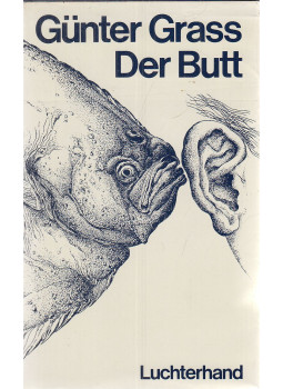 Günter Grass - Der Butt Günter Grass - Der Butt, Darmstadt-Neuwied 1977 antikvár könyv