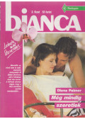 Diana Palmer - Bianca 2. - Még mindig szeretlek