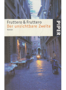 Carlo Fruttero, Fruttero & Fruttero - Der unsichtbare Zweite, München-Zürich 2001 antikvár könyv