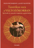 Janet McGeever, Diana Richardson - Tantrikus szex a változókorban