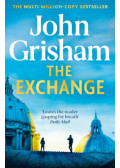John Grisham - The Exchange