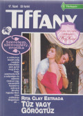 Estrada, Rita Clay - Tiffany 17. - Tűz vagy görögtűz