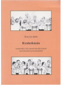 Wacha Imre - Kvaterkázás