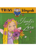 Hidasi-Nagy Mária - Tündér Zara