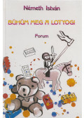 Németh István - Bühüm meg a Lotyogi