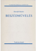 Hernádi Sándor - Beszédművelés