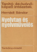Hernádi Sándor - Nyelvtan és nyelvművelés
