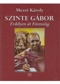 Mezei Károly - Szinte Gábor (dedikált)