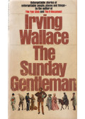 Irving Wallace - The Sunday Gentleman