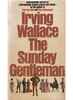 Irving Wallace - The Sunday Gentleman Irving Wallace - The Sunday Gentleman, New York 1976 antikvár könyv