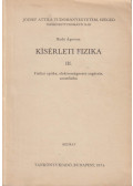 Budó Ágoston - Kísérleti fizika III.