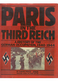 David Pryce-Jones,Michael Rand - Paris In The Third Reich