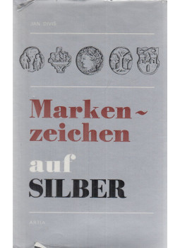 Jan Divis - Markenzeichen auf Silber Jan Divis - Markenzeichen auf Silber, Praha 1976 antikvár könyv