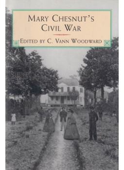 C. Vann Woodward - Mary Chesnut's Civil War, New York 1994 antikvár könyv