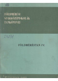 Dr. Balázs László,Szentesi András - Földméréstan IV.