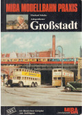 Schulze, Eberhard - Anlagenthema: Großstadt