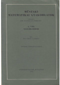Frey Tamás dr. - Műszaki Matematikai Gyakorlatok A. VIII.