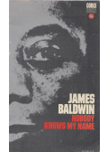 Baldwin, James - Nobody Knows my Name