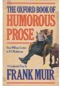 Frank Muir - The Oxford Book of Humorous Prose