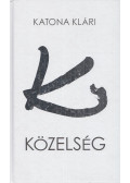 Katona Klári - Közelség