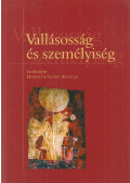Horváth-Szabó Katalin - Vallásosság és személyiség