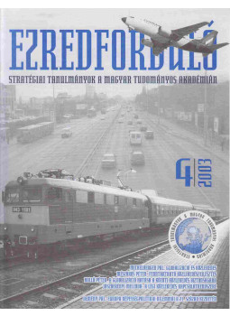 Glatz Ferenc (szerk.) - Ezredforduló 2003/4. Glatz Ferenc (szerk.) - Ezredforduló 2003/4., Budapest 2003 antikvár könyv