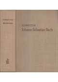 Albert Schweitzer - Johann Sebastian Bach