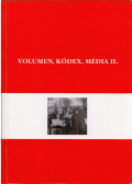 Eszenyi Miklós - Volumen, kódex, média II.