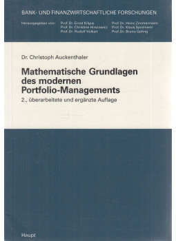 Dr. Christoph Auckenthaler - Mathematische Grundlagen des modernen Portfolio-Managements, Bern-Stuttgart-Wien 1995 antikvár könyv