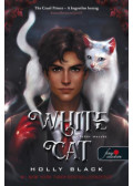 Holly Black - White Cat - A fehér macska